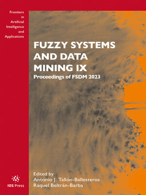 cover image of Fuzzy Systems and Data Mining IX